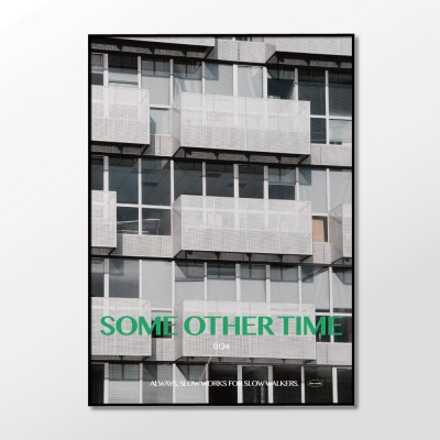 슬로우웍스 미드센츄리 인테리어 감성 포스터 / Some other time