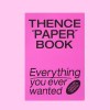 THENCE PAPER BOOK_VER.2