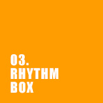 RHYTHM BOX