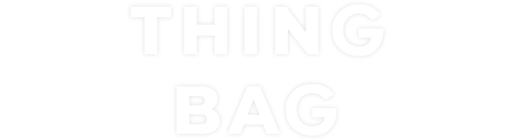 thing bag